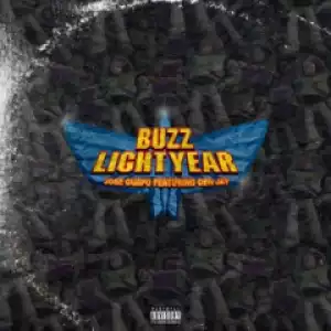 Jose Guapo - Buzz Lightyear Feat. Obn Jay